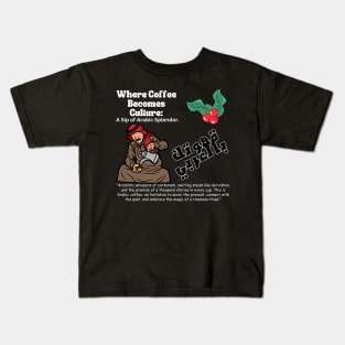 Unveiling the Mystique: A Journey Through Arabic Coffee's Rich Aroma and Ritual Kids T-Shirt